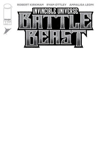 INVINCIBLE UNIVERSE BATTLE BEAST #1 CVR I BLANK SKETCH VAR 5/14/2025