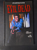 The Evil Dead 40th Anniversary Edition Hardcover