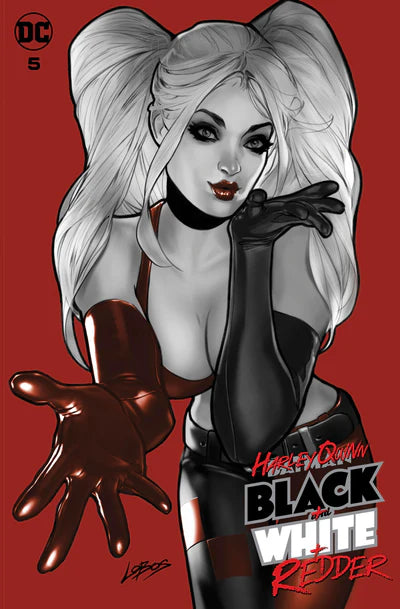 HARLEY QUINN BLACK WHITE REDDER #5 LOBOS EXCLUSIVE