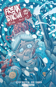 FREAK SNOW #1  RYAN G. BROWNE EXCLUSIVE